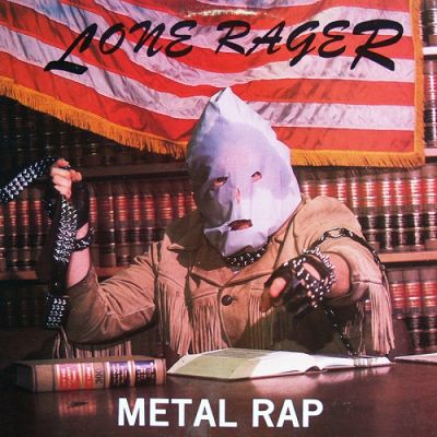 Lone Rager - Metal Rap