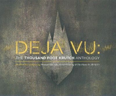 Thousand Foot Krutch - Déjà Vu: The Thousand Foot Krutch Anthology