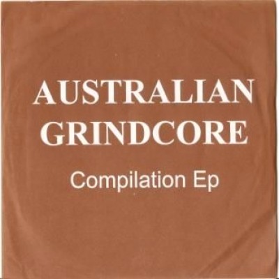 Decomposing Serenity / Filth - Australian Grindcore Compilation EP