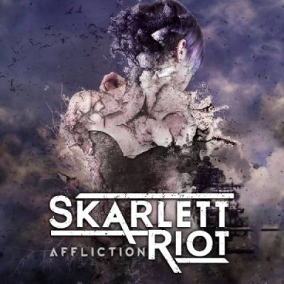 Skarlett Riot - Affliction