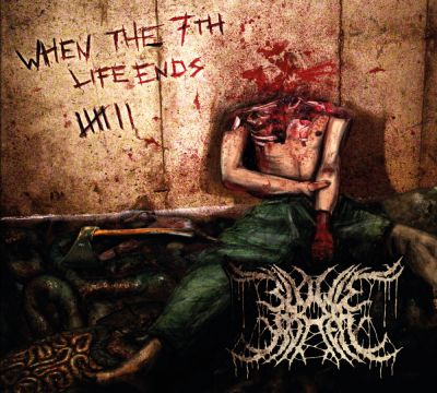 Slowly Rotten - When the 7th Life Ends