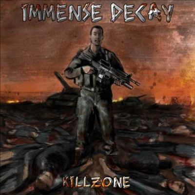 Immense Decay - KillZone