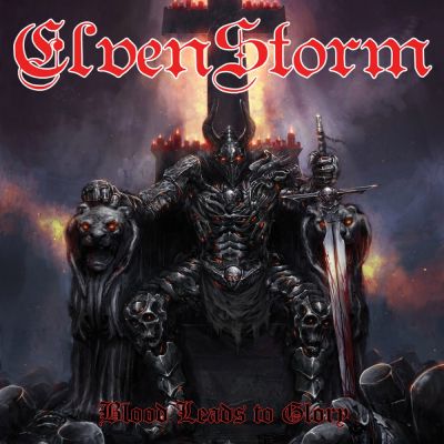 Elvenstorm - Blood Leads to Glory