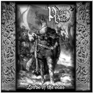 Pagan Blood - Lords of the Seas