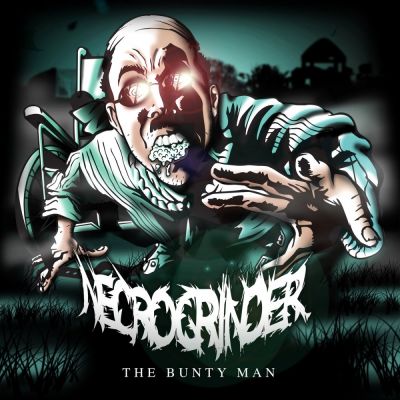 Necrogrinder - The Bunty Man