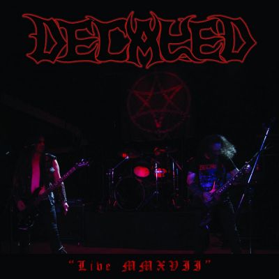 Decayed - Live MMXVII