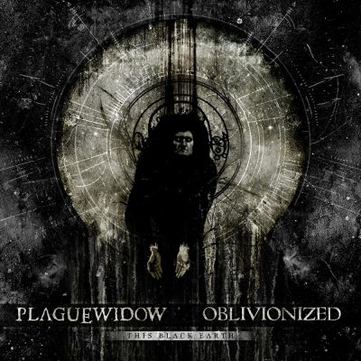 Oblivionized / Plague Widow - This Black Earth