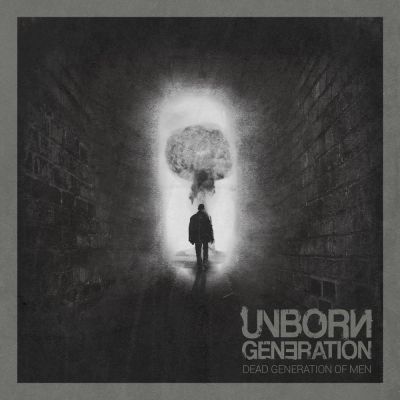 UnbornGeneration - Dead Generation of Men