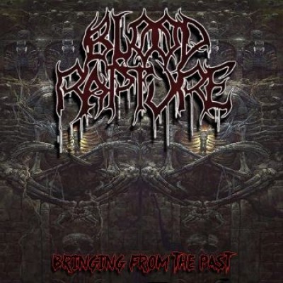 Blood Rapture - Bringing from the Past
