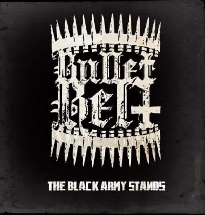 Bulletbelt - The Black Army Stands