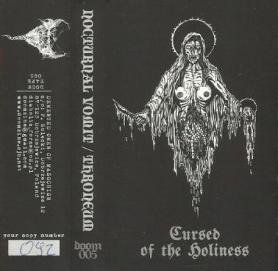 Throneum / Nocturnal Vomit - Cursed of the Holiness