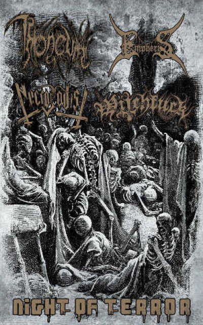 Throneum / Necrosadist / Empheris / Witchfuck - Night of Terror