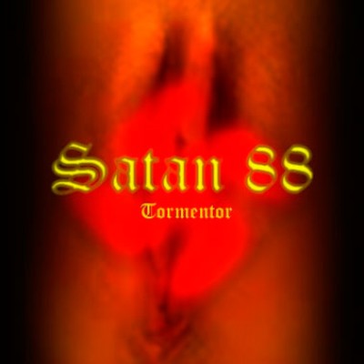 Satan 88 - Tormentor