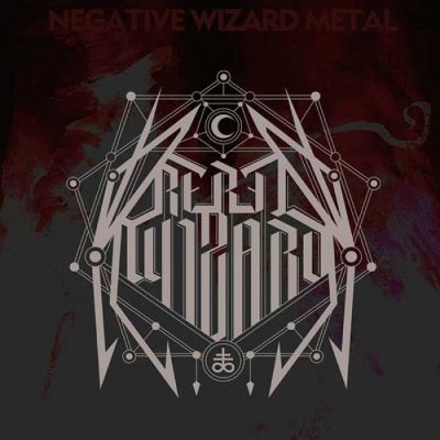 Rebel Wizard - Negative Wizard Metal