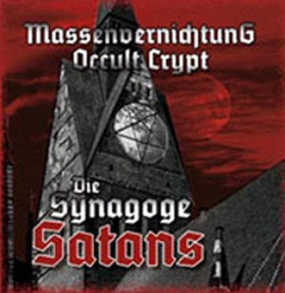 Massenvernichtung / Occult Crypt - Die Synagoge Satans