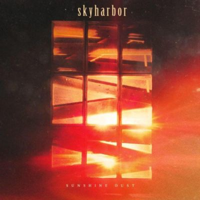 Skyharbor - Sunshine Dust