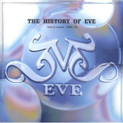 Eve - The History Of Eve：Live Album
