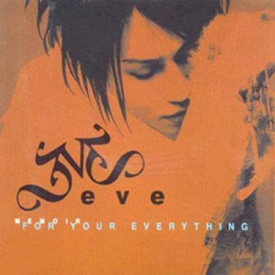 Eve - For Your Everything
