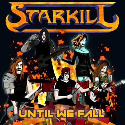 Starkill - Until We Fall