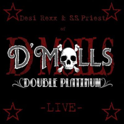 D'Molls - Double Platinum