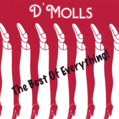 D'Molls - The Best Of Everything