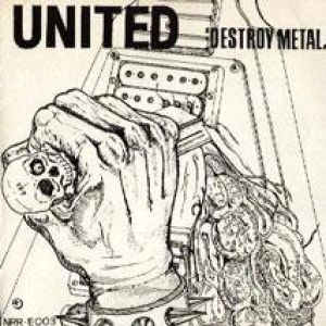 United - Destroy Metal