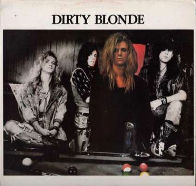 Dirty Blonde - Dirty Blonde