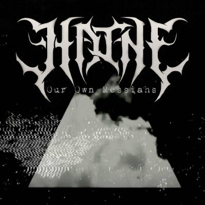 Haine - Our Own Messiahs