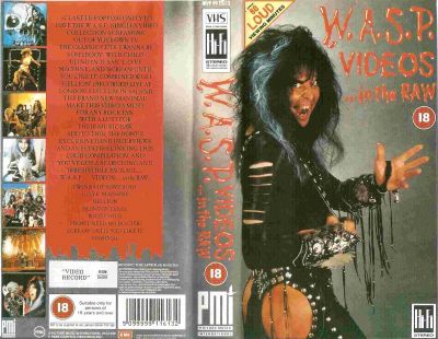 W.A.S.P. - Videos in the Raw