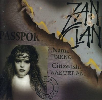 Zan Clan - Citizen Of Wasteland
