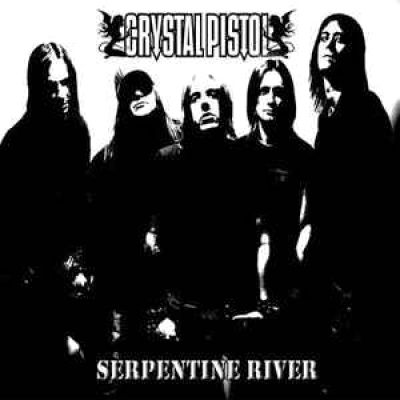 Crystal Pistol - Serpentine River