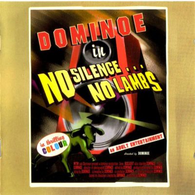 Dominoe - No Silence ... No Lambs