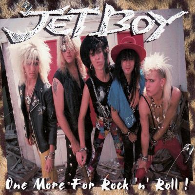 Jetboy - One More For Rock 'n' Roll