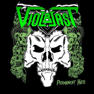 Violblast - Permanent Hate