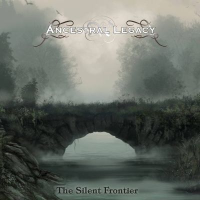 Ancestral Legacy - The Silent Frontier
