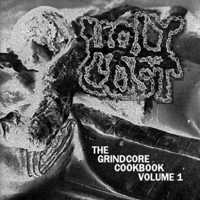 Holy Cost - The Grindcore Cookbook Vol. 1