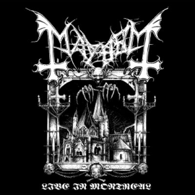 Mayhem - Live in Montreal