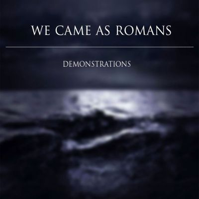 We Came As Romans - Demonstrations