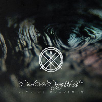 Dead to a Dying World - Live at Roadburn