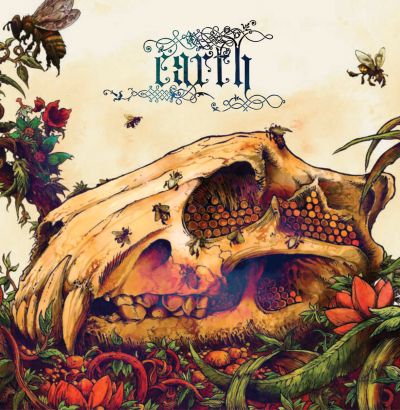 Earth - The Bees Made Honey in the Lion's Skull