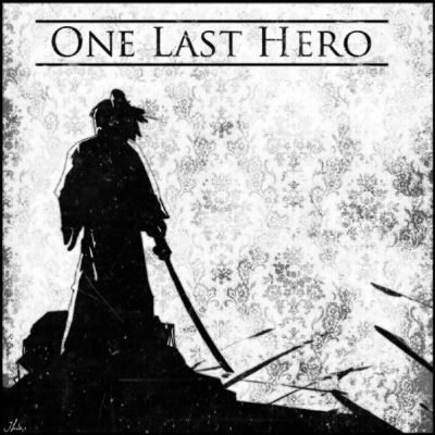 One Last Hero - One Last Hero