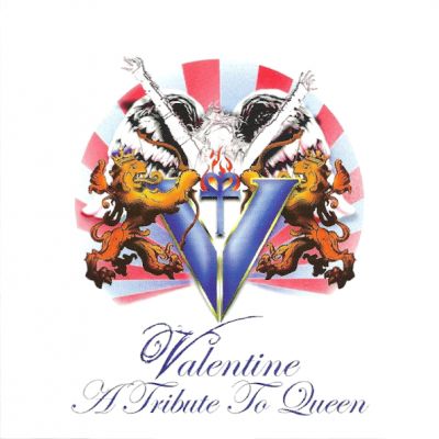 Valentine - A Tribute to Queen