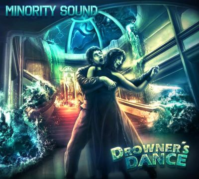 Minority Sound - Drowner's Dance