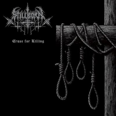 Stillborn - Crave for Killing