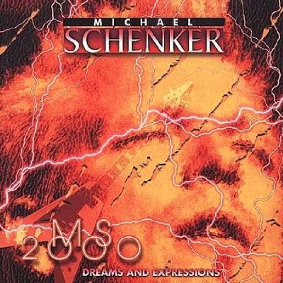 Michael Schenker - MS2000 - Dreams and Expressions