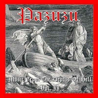 Pazuzu - Music from the Depths of Hell Vol.2