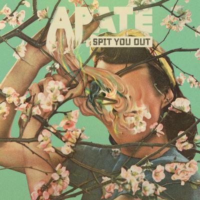 Apate - Spit You Out