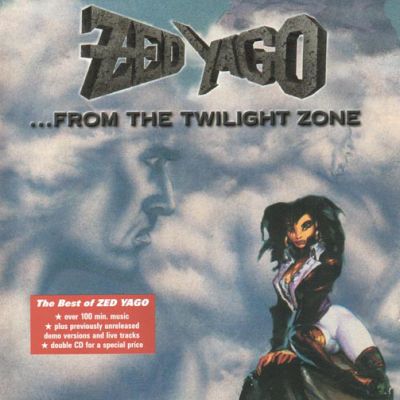 Zed Yago - ...From The Twilight Zone - The Best of Zed Yago