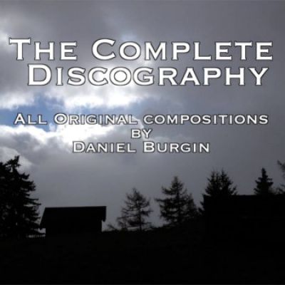 Daniel Burgin - The Complete Discography