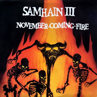 Samhain - Samhain III : November-Coming-Fire